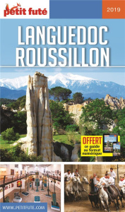 Petit Futé Languedoc-Roussillon. Edition 2019 - AUZIAS/LABOURDETTE