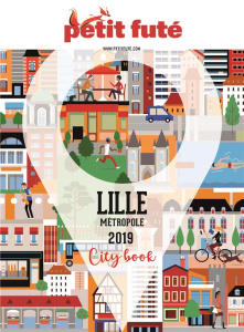 Lille Métropole. Edition 2019 - AUZIAS/LABOURDETTE