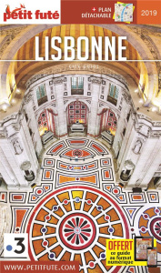 Petit Futé Lisbonne. Edition 2019. Avec 1 Plan détachable - AUZIAS/LABOURDETTE