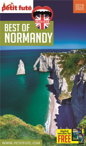 GUIDE BEST OF NORMANDY 2019-2020 PETIT FUTE - AUZIAS/LABOURDETTE