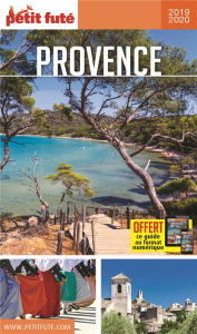 Petit Futé Provence. Edition 2019-2020 - AUZIAS/LABOURDETTE