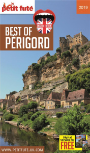 GUIDE BEST OF PERIGORD 2019 PETIT FUTE - AUZIAS/LABOURDETTE
