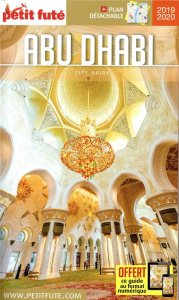 Petit Futé Abu Dhabi. Edition 2019-2020. Avec 1 Plan détachable - LABOURDETTE J-P.