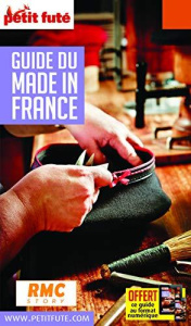 Petit Futé Guide du Made in France. Edition 2020-2021 - AUZIAS/LABOURDETTE