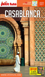 Petit Futé Casablanca. Edition 2020-2021. Avec 1 Plan détachable - AUZIAS/LABOURDETTE