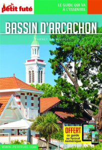 Bassin d'Arcachon. Edition 2020 - AUZIAS D. / LABOURDE
