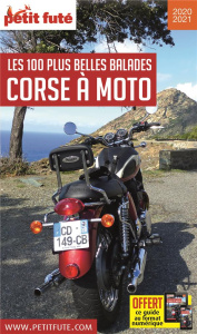 Petit Futé Corse à moto. Les 100 plus belles balades, Edition 2021-2022 - AUZIAS D. / LABOURDE