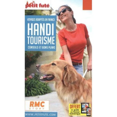 Petit Futé Handitourisme. Voyages adaptés en France, conseils et bons plans, Edition 2020 - AUZIAS D. / LABOURDE