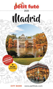 Petit Futé Madrid. Edition 2020-2021. Avec 1 Plan détachable - AUZIAS D. / LABOURDE