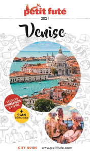 Petit Futé Venise. Edition 2021-2022. Avec 1 Plan détachable - AUZIAS D. / LABOURDE