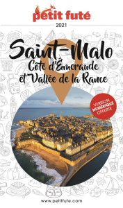 Petit Futé Saint Malo, Côte d'Emeraude et Vallée de la Rance. Edition 2021-2022 - AUZIAS D. / LABOURDE