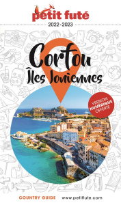 Petit Futé Corfou. Iles ioniennes, Edition 2022-2023 - AUZIAS D. / LABOURDE
