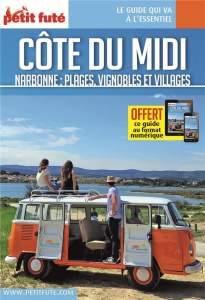 Côtes du Midi. Narbonne : plages, vignobles et villages, Edition 2022 - AUZIAS D. / LABOURDE