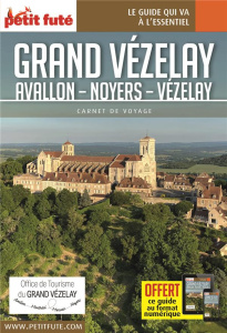 Grand Vézelay. Avallon - Noyers - Vézelay, Edition 2023 - AUZIAS/LABOURDETTE