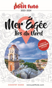 Mer Egée Iles du Nord. Edition 2023-2024 - AUZIAS/LABOURDETTE