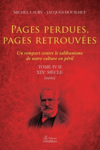 Pages perdues, pages retrouvées Tome IV-II - Laury Douilhet michel jacques
