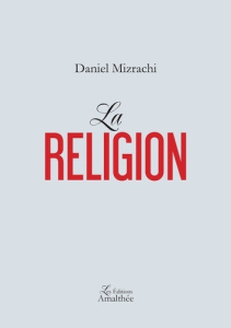 La religion - Mizrachi Daniel