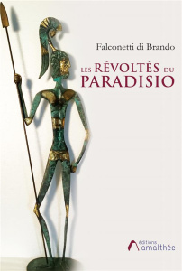 Les révoltés du Paradisio - Falconetti di Brando Pierre