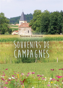 Souvenirs de campagnes - Leupeymar Sandrine