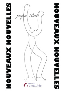 Nouveaux nouvelles - Nisot Jacques