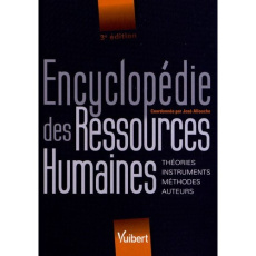 Encyclopédie des ressources humaines. 3e édition - Allouche José