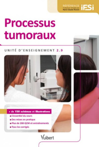 Processus tumoraux. UE 2.9 - Lainé Anne ; Braccini Antoine ; Laffont Véronique