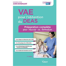 VAE pour l'obtention du DEAS. Préparation complète pour réussir sa formation, 3e édition - Ameline Sylvie ; Bonté Marie-Françoise
