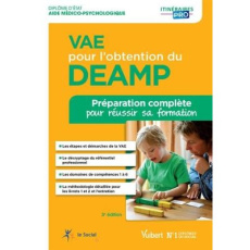 VAE pour l'obtention du DEAMP. Préparation complète pour réussir sa formation Diplôme d'Etat d'Aide - Taloc Gwenaëlle