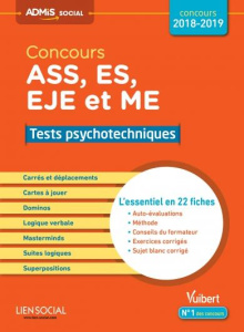 Concours ASS, ES, EJE et ME. Tests psychotechniques, Edition 2018-2019 - Delabrière Marc