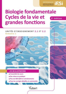Biologie fondamentale, Cycles de la vie et grandes fonctions. Unités d'enseignement 2.1 et 2.2, 2e é - Delon Bruno ; Lainé Anne ; Badia Eric ; Boulle Nat