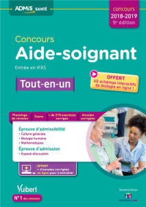 Concours aide-soignant. Entrée en IFAS, Edition 2018-2019 - Diamante Anne-Sophie ; Diriberry Lucile ; Ferry Na