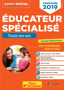 Concours éducateur spécialisé. Tout-en-un, Edition 2019 - Gauthier Marion