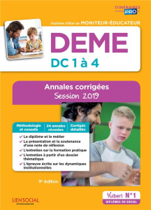 DEME, épreuves de certification DC 1 à 4, annales corrigées. Diplôme d'Etat de moniteur-éducateur, E - Billet Michel ; Furstos Eric