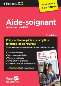 Concours Aide-soignant. Admission en IFAS, Edition 2020-2021 - Diriberry Lucile ; Parelle Laure ; Rivière Sébasti