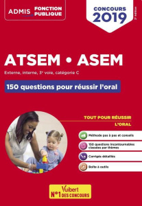ATSEM ASEM Externe, interne, 3e voie - Catégorie C. Les 150 questions pour réussir l'oral, Edition 2 - Laplace Elodie