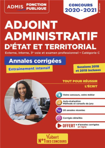 Concours adjoint administratif d'Etat et territorial. Annales corrigées, Edition 2020-2021 - Lavaud Bernadette ; Lefaure Pierre ; Tatat Céline