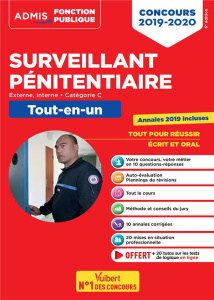Concours surveillant de l'administration pénitentiaire Tout-en-un. Externe interne catégorie C, Edit - Blondel-Deblangy Christophe ; Kerdraon Emmanuel ;