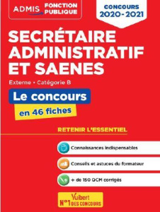 Secrétaire administratif et SAENES externe et interne catégorie B. Cours et QCM en 56 fiches, Editio - Guimet René