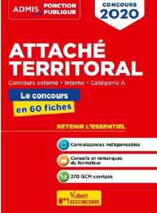 Attaché territorial externe, interne, catégorie A. Cours et QCM en 42 fiches - Bellégo Olivier