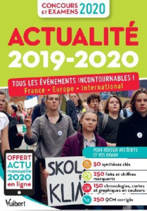 Actualité 2019-2020. Tous les événements incontournables ! France, Europe, international, Edition 2 - Blandin Gérard ; Boursat Marie-Laure ; Calauzènes