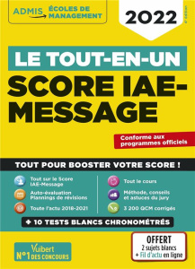 Le tout-en-un Score IAE-MESSAGE. 12 tests blancs, Edition 2022 - Camoin Julie ; Dumas Dominique ; Gueguen Mandi ; P