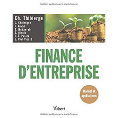 Finance d'entreprise - Thibierge Christophe ; Chalençon Ludivine ; Koëhl