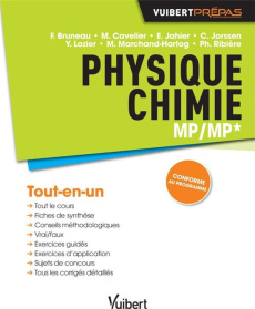 Physique-chimie MP/MP*. Tout-en-un - Bruneau Frédéric ; Cavelier Marc ; Jahier Erwan ;