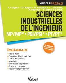 Sciences industrielles de l'ingénieur. MP/MP*, PSI/PSI*, PT/PT* - Caignot Alain ; Crespel Vincent ; Garreau Christia