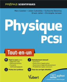 Physique PCSI. Tout-en-un - Cavelier Marc ; Cubizolles Julien ; Delanoy Guilla