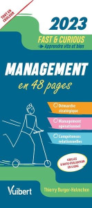 Management en 48 pages. Edition 2023 - Burger-Helmchen Thierry