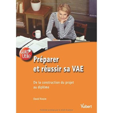 Préparer et réussir sa VAE - Rivoire David
