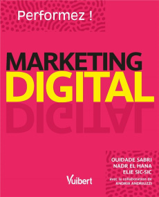 Marketing Digital - Sabri Ouidade ; El Hana Nadr ; Sic-Sic Elie ; Andr
