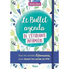 Le bullet agenda de l'étudiante infirmière. Edition 2020-2021 - ANAANAS