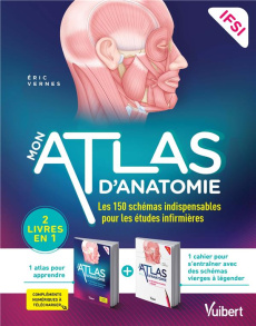 Mon atlas d'anatomie - IFSI. 2 livres en 1 : 1 atlas pour apprendre 1 cahier pour s'entraîner - Vernes Eric ; Jacopin Sophie ; Mazur Cécile ; Roll
